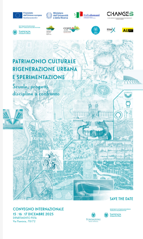 Patrimonio culturale, rigenerazione urbana e sperimentazione. Scuole, progetti, discipline a confronto